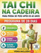 Tai CHI Na Cadeira Para Perda de Peso Após OS 60 Anos: Exercícios seguros para fazer sentado, que melhoram a estabilidade, a circulação e revitalizam by Fred M. Cronin