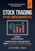 Stock Trading for Beginners: Learn How to Analyze Stocks, Manage Risk, and Build Consistent Trading Strategies by Usiere Uko