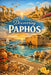 Discovering Paphos by Marcello Avallone