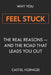 Why You Feel Stuck: The Real Reasons - and the Road That Leads You Out by Castiel Hormozi