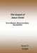 The Gospel of Jesus Christ: Crucifixion, Resurrection, Ascension by James D. Quiggle