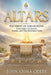 Altars: Patterns of Encounter: Ceremonies, Covenants, Seasons, and Their Relevance Today by John Ouma Odede