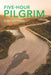 Five Hour Pilgrim by Claire Strombeck, Tom Cottrell