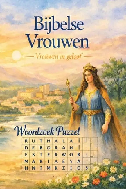Bijbelse Vrouwen Woordzoek puzzelboek: Bijbelse vrouwen woordzoeker puzzel boek: woordzoekers met gemakkelijk leesbare tekst over Bijbelse vrouwen, Ge by Voice Of Grace Press