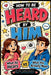 How to Be Heard by Him: What He Hears vs What You Actually Mean by Mia Bloom