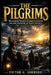 The Pilgrims: Mayflower Voyage, Plymouth Colony, and the Founding of Early America by Victor G. Johnson