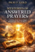 Mysteries of Answered Prayers: Unlocking Divine Secrets Behind Breakthrough, Delay, and Silence by Pkay F. Gold