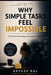Why Simple Tasks Feel Impossible: The Hidden Psychology of Everyday Avoidance by Aayush Raj
