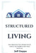 Structured Living: The Operator's Blueprint for Co-Living by Jeff Deppe