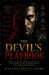 The Devil's Playbook: Dark Psychology, Manipulation Tactics, Mind Control, and the Hidden Forces That Shape Human Behavior by Ravenscroft V. Crowe