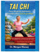 TAI CHI PARA MUJERES JUBILADAS SIMPLIFICADAS (Letra grande): Rutinas Ilustradas De 10 Minutos En Casa Para Mejorar La Estabilidad Y Fomentar Movimient by Morgan Massey