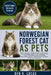 Norwegian Forest Cat as Pets: The Complete Guide to Norwegian Forest Cats: Personality, Care, Feeding, Grooming, Health, and Raising a Strong, Gentle by Ben O. Lucas