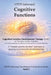 CFDT-Informed Cognitive Functions: A "complex systems dynamic" approach to applying neuroscience for transformed lives by Jennifer Beyst, Brian Beyst