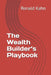 The Wealth Builder's Playbook by Ronald Kahn