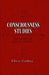 Consciousness Studies: A Systems Framework for the Structure of Experience by Chris Cathey