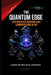The Quantum Edge: The Quantum Edge Distributed Sensing and Computation in IoT by Ajit Singh