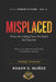 Misplaced: When the Calling Does Not Match the Function by Roger D. Muñoz