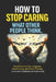 How to Stop Caring What Other People Think: Break Free from Fear, Judgment, Overthinking, and People-Pleasing to Live More Confidently and Authentical by Vitria Untari