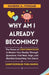 Why Am I Already Becoming?: The Power of ASKFORMATIONS to Rewire Your Reality Through Questions That Heal, Align, and Manifest Everything You Desire by Nandini A. Iyengar