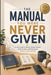 The Manual You Were Never Given: A Calm Guide to Money, People, Pressure, Work, Screens, and Growing Up Without Losing Yourself by Tova Rellin