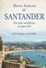 Breve historia de Santander: Del mar cantábrico al siglo XXI by Jose María Aguilera
