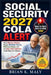 Social Security 2027 COLA Alert: What Rising Inflation, Bigger Monthly Checks, Medicare Costs, and the New COLA Estimate Could Mean for Retirees by Brian K. Maly
