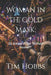 Woman in the Gold Mask: 15 stories about minds that are almost human by Tim Hobbs