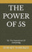 The Power of 5s: 5S: The Foundation Of Everything by Surojit Banerjee