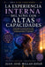 Cómo se vive el mundo desde las Altas Capacidades: La experiencia interna de niños y niñas con Altas Capacidades by Juan José Millán Estañ