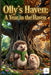 Olly's Haven: A Year in the Haven: Bedtime Stories and the Four Seasons: Heartwarming tales to discover nature's changes, care for the garden, and dre by Raíces de la Rosa