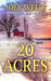Twenty Acres: An EMP Post Apocalypse Prepper Survival Thriller by Joey Wells