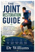 The Joint Restoration Guide: A Step-by-Step System to Reduce Pain, Restore Mobility, Strengthen Joints, Improve Flexibility, and Build Lifelong Joint by Williams