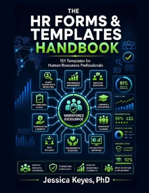 HR Forms & Templates Handbook: 151 Templates for Human Resources Professionals by Jessica Keyes