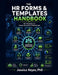 HR Forms & Templates Handbook: 151 Templates for Human Resources Professionals by Jessica Keyes
