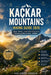 Kaçkar Mountains Hiking Guide 2026: Best Trails, Highland Routes & Hidden Gems in Rize, Turkey by Aina-Oshodi Adewale