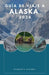 Guía de viaje a Alaska 2026: Tu compañero completo para glaciares, rutas panorámicas y aventuras al aire libre. by Richard R. Stagner