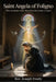 Saint Angela of Foligno: The Woman Who Dared to Become a Saint by Joseph Everly
