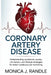Coronary Artery Disease: Understanding Symptoms, Causes, Risk Factors, and Lifestyle Strategies for Better Cardiovascular Well-Being by Monica J. Randle