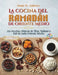 La cocina del Ramadán de Oriente Medio: 250 recetas clásicas de Iftar, Suhoor y Eid de todo Oriente Medio by Jamie O. Andrews