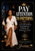 Pay Attention to Patterns: A 10-Chapter Guide to Seeing Beyond Words, Recognizing Truth in Behavior, and Protecting Your Peace by Jasmine Gonzalez