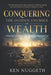 Conquering the Hidden Enemies of Wealth: A Practical Call to Align Your Money and Mind with God by Ken Nuggeth