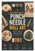 Beginner's Guide to Punch Needle Wall Art: Modern Designs for Home Decor and Relaxing Crafting by Susan Famous