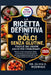 La Ricetta Definitiva Per Dolci Senza Glutine, Facile Da Usare Anche Per I Principianti: Ricette di dolci senza glutine adatte ai principianti, con te by Olivia E. Rodrigo