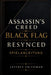 Assassin's Creed Black Flag Resynced Spielanleitung: Meistern Sie Seekampf Tarnung Erkundung und Piratenüberleben by Jeffrey Friedman