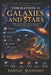 Formation of Galaxies and Stars: From the Big Bang to Stellar Birth and The Future of the Cosmos by Sanjay Mandavi