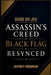 Guide Du Jeu Assassin's Creed Black Flag Resynced: Maîtriser le combat naval la furtivité l'exploration et la survie des pirates by Jeffrey Friedman