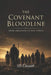 The Covenant Bloodline: From Abraham to the Twelve by B. Churchill
