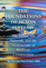 The Foundations of Human Systems: The Nexus, the Network, and the Architecture of Resilient Communities by Michael Paul Ervick