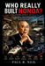 Who Really Built Honda? an Inspirational Story: From Babysitting at a Repair Shop to Building the Motorcycle and Automotive Empire That Changed Japan by Paul R