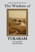 The Wisdom of Tukaram: The Saint Who Sang in the Dust by Sapientia Mundi Press